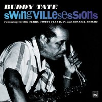 No Kiddin' - Clark Terry & Tommy Flanagan & Ronnell Bright & Buddy Tate