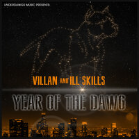 Year of the Dawg - Villán & Ill Skills