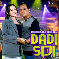 Dadi Siji - Difarina Indra Adella & Fendik Adella