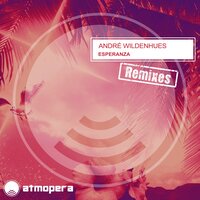 Esperanza - André Wildenhues