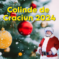 colinde traditionale din Ardeal Colinde Românești Pline de Căldură 2024 - Colinde de Craciun & Colinde de Craciun 2024 & COLINDE & Colinde 2024