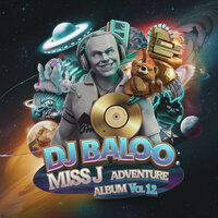 Excursion Musical - Dj Baloo & Miss J