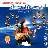 Bağa Gel Bostana Gel - Mehmet Demirtaş