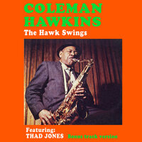 Bean in Orbit - Coleman Hawkins & Thad Jones