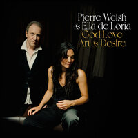 Epilogue - Pierre Welsh & the Oaks & Ella de Loria