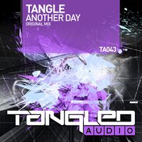 Another Day - Tangle