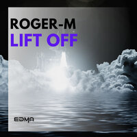 Lift Off - Roger-M