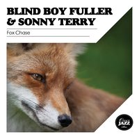 Stop Jivin' Me Mama - Blind Boy Fuller