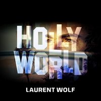 Another Brick - Laurent Wolf & FAKE