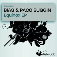 Equinox - BIAS & Paco Buggin