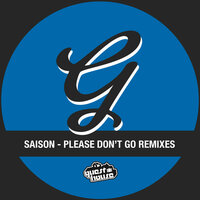 Please Don't Go - Saison
