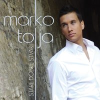 Možda Nam Uspije - Marko Tolja