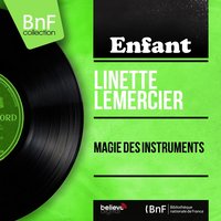 Les instruments de grande envergure - Linette Lemercier & Вольфганг Амадей Моцарт & Клод Дебюсси & Johann Sebastian Bach & Роберт Шуман & Морис Равель