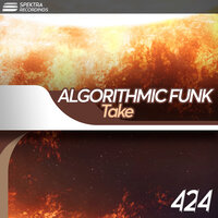 Take - Algorithmic Funk