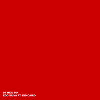 Weil Du - Edo Saiya & Kid Cairo