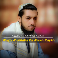 La Dey Fani Dunya Na Tlaley - Awal Khan Wafadar