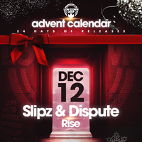 Rise - Slipz & Dispute UK