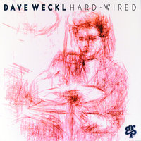 Crazy Horse - Dave Weckl