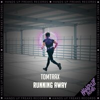 Running Away - Tomtrax
