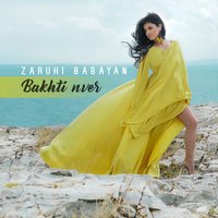 Bakhti Nver - Zaruhi Babayan