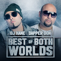 Getting Money - DJ Kane & Dapper Don