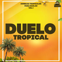 Sueño - Duelo tropical