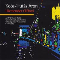 All the Things You Are - Koós-Hutás Áron
