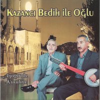 Mevlam Bir Çok dert Vermiş - Kazancı Bedih & Kazancı Bedih Oğlu