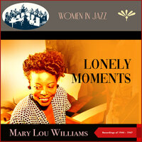How High The Moon - Mary Lou Williams
