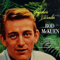 Kisses Sweeter Than Wine - Rod McKuen