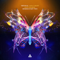 Love U Right - Tritonal & Lourdiz