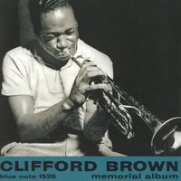 Carvin' The Rock - Clifford Brown
