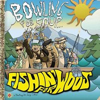 I've Never Done Anything Like This - Bowling For Soup