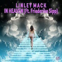 In Heaven - Linley Mack & Friederike Sipp