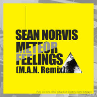 Meteor Feelings - Sean Norvis