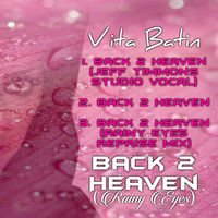 Back 2 Heaven - Vita Batin & Jeff Timmons