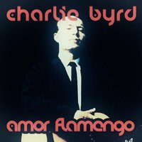 Bahia (A.K.A. "Baía") - Charlie Byrd & Stan Getz
