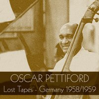 Yesterdays - Oscar Pettiford