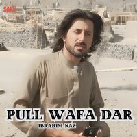 Pola Balochistan - Ibrahim Naz