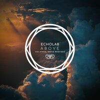 Above - Echolab & Smyk