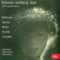 6 Songs: No. 4, Jarní - Pavel Kühn & Kühn Mixed Choir