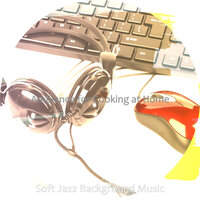 Simplistic Backdrops for WFH - Soft Jazz Background Music