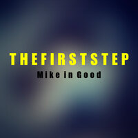 Live For Now - Mike in Good