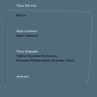 Dream VII - Anja Lechner & Tallinn Chamber Orchestra & Tonu Kaljuste