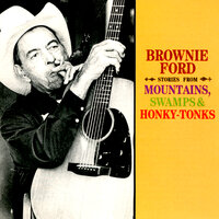 She's Gone, Gone, Gone - Brownie Ford