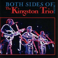 Rake & Ramblin' Boy - The Kingston Trio