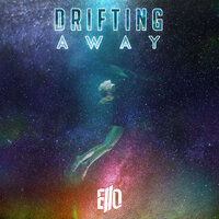 Drifting Away - Ello