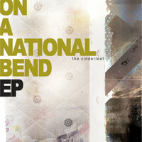 On a National Bend - Cinderleaf