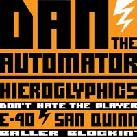 Baller Blockin' - Dan The Automator