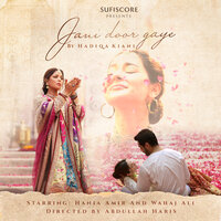 Jani Door Gaye - Hadiqa Kiani